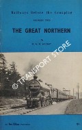 Book cover of Railways Before the Grouping - The Great Northern by WEIGHT, R.A.H. 